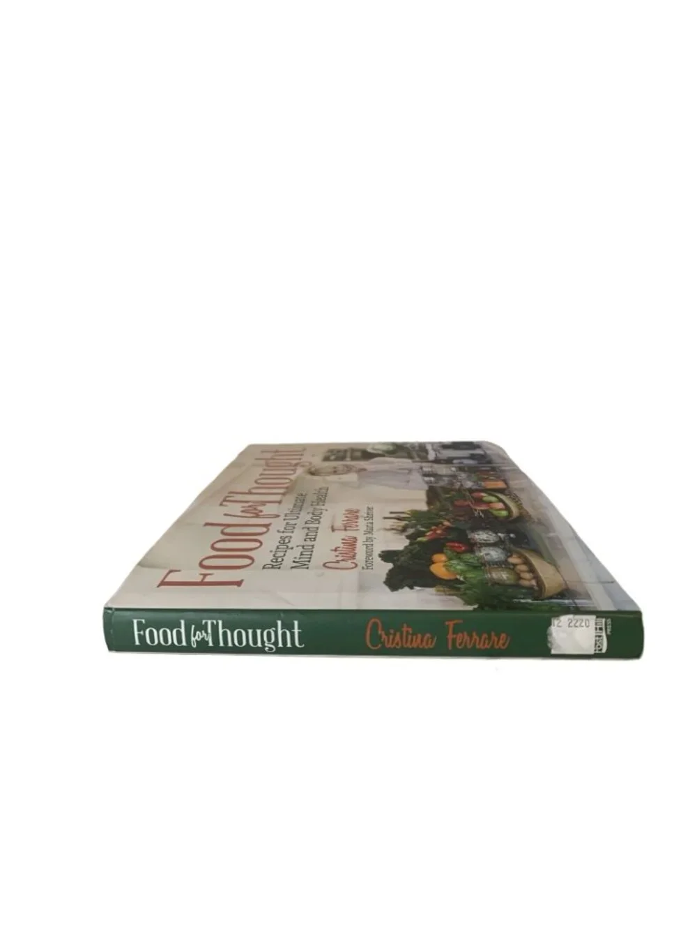 Food for Thought Cookbook Cristina Ferrare Healthy Recipes Signed Hardcover 2014